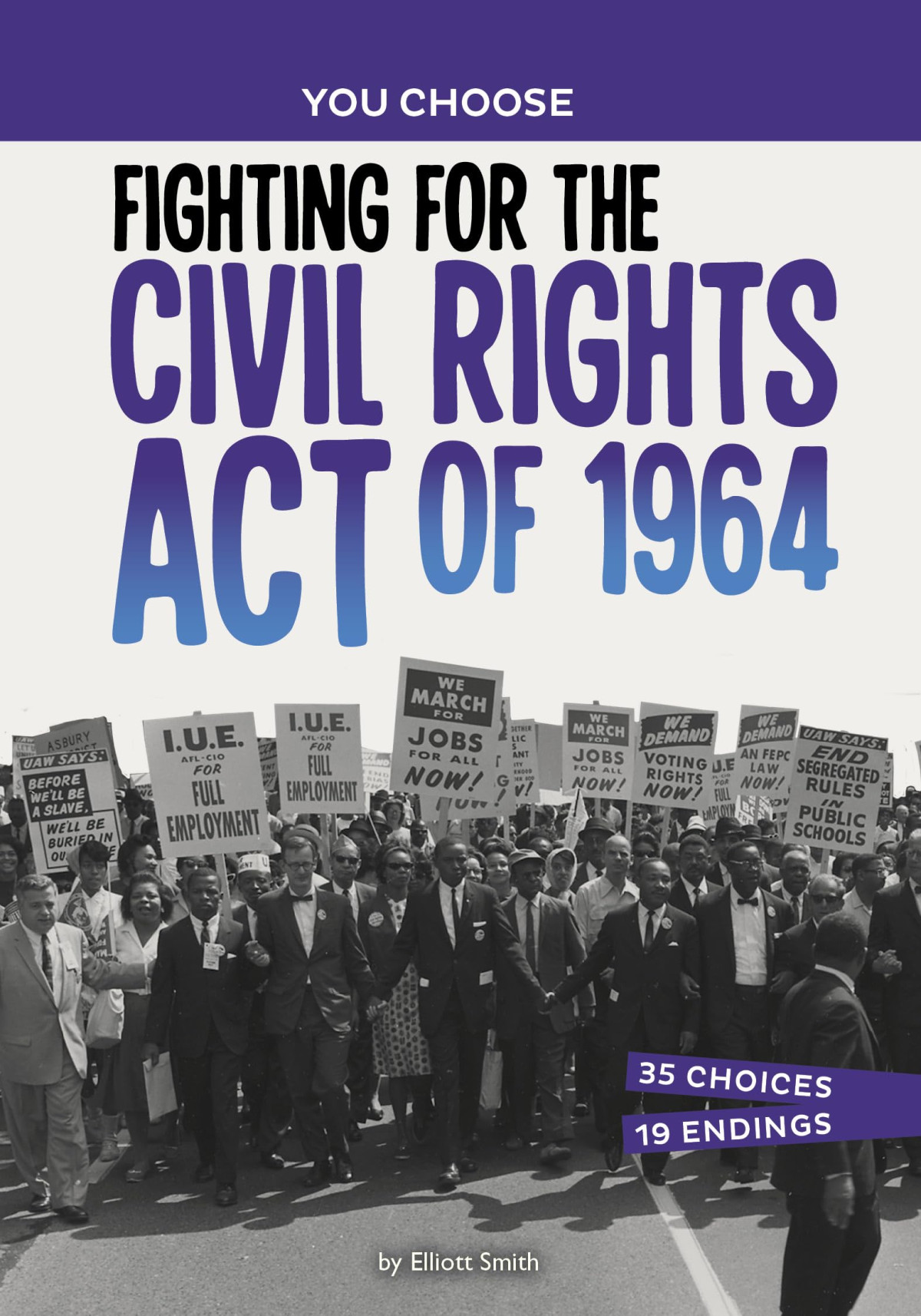 Fighting For The Civil Rights Act Of 1964 Elliott Smith