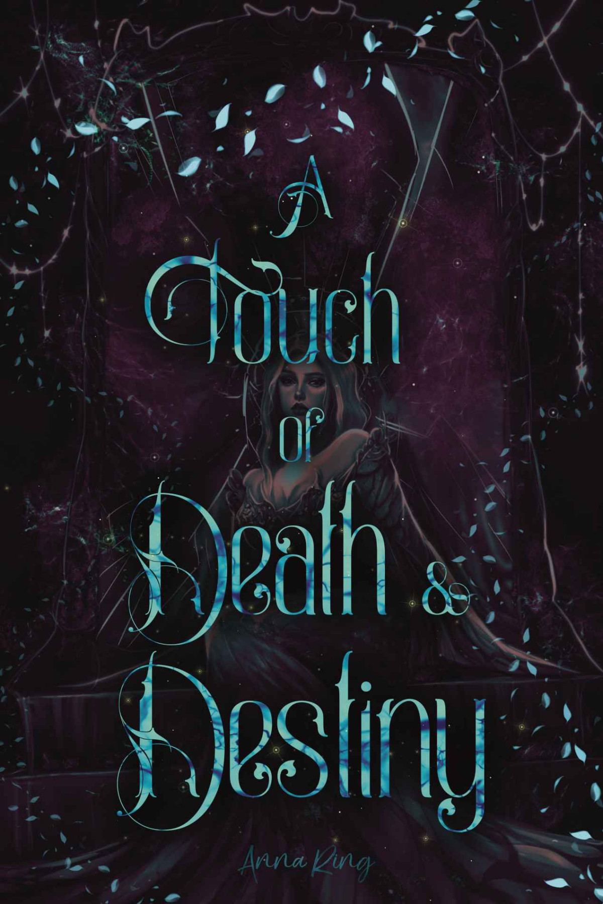 A Touch Of Death Destiny Anna Ring