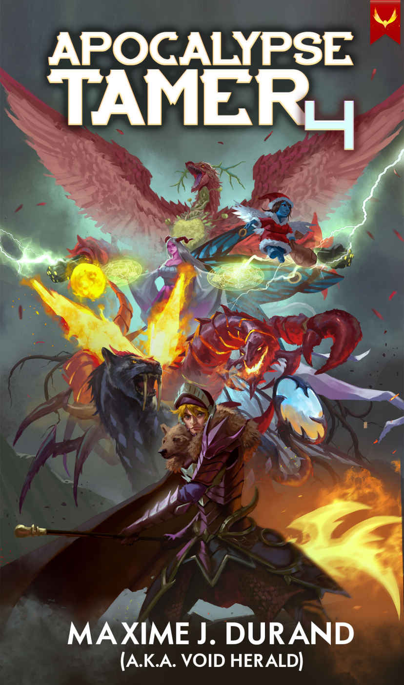 Apocalypse Tamer 4 A Litrpg Adventure Maxime J Durand