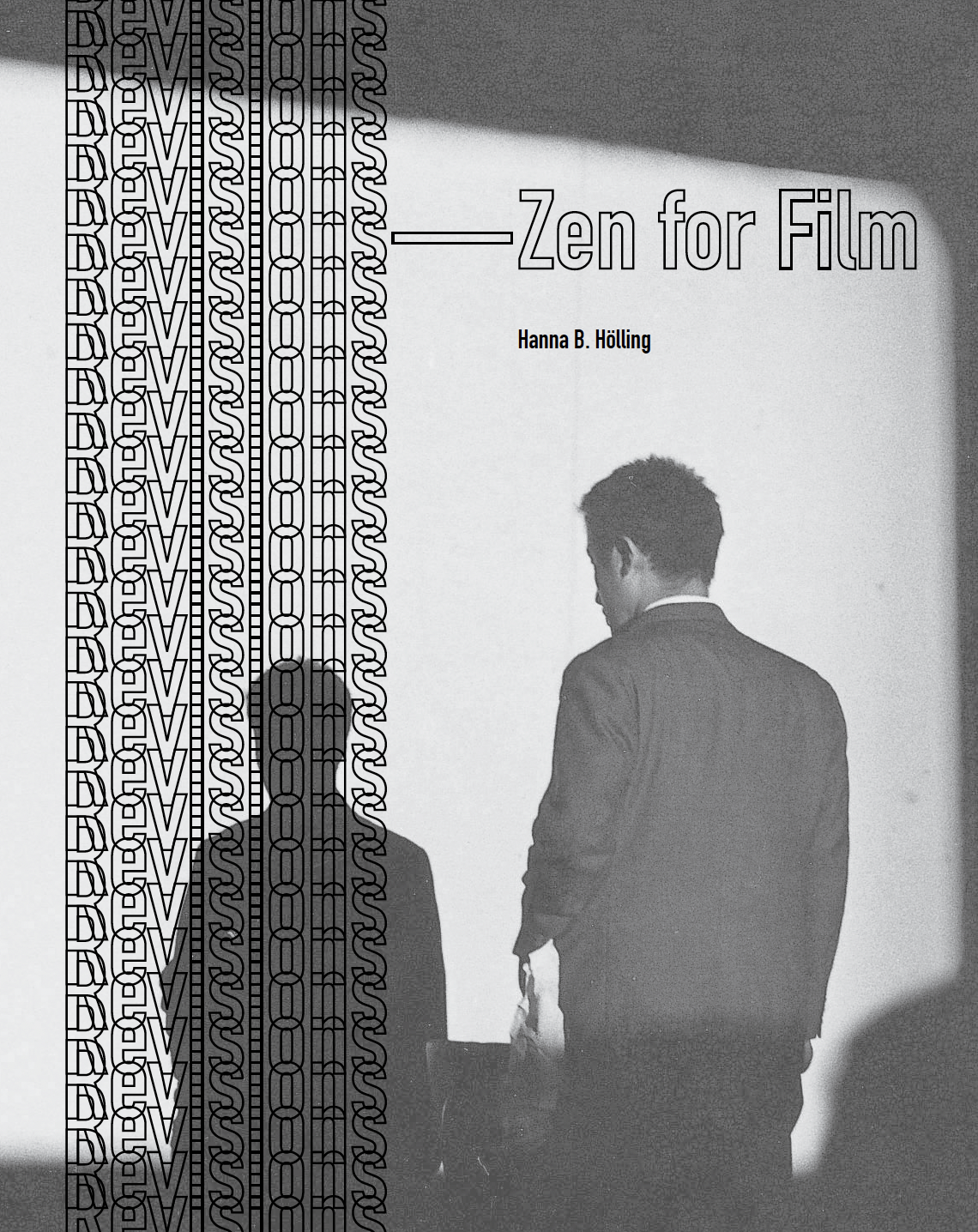 Revisions Zen For Film Hanna B Hlling