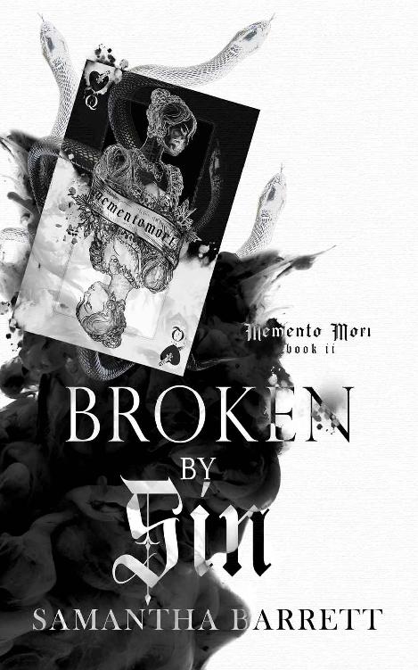 Broken By Sin Memento Mori Book 2 Samantha Barrett