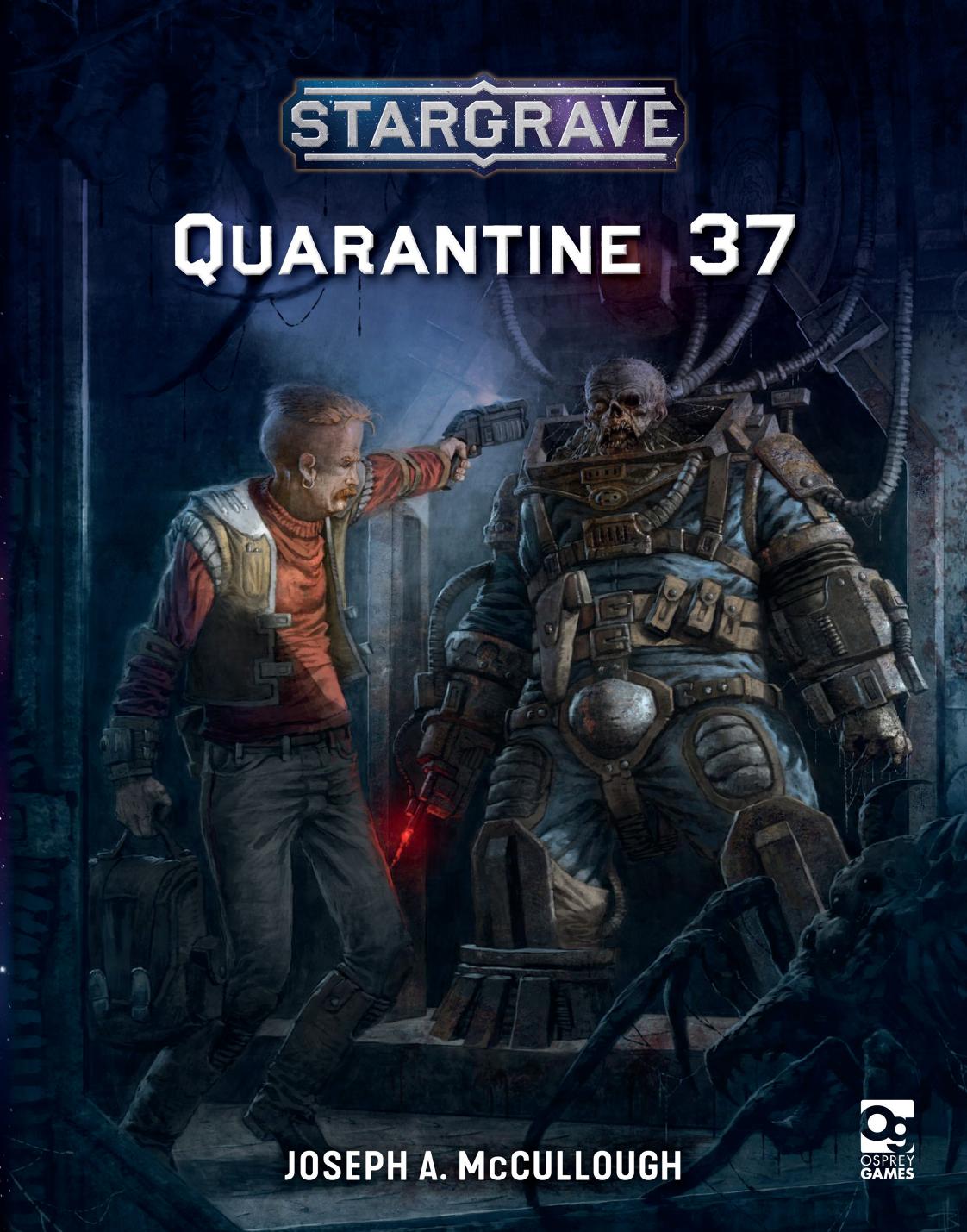 Stargrave Quarantine 37 1st Joseph A Mccullough