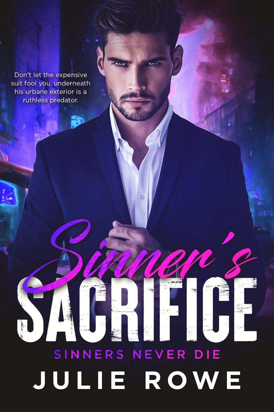 Sinners Sacrifice Sinners Never Die 2 Julie Rowe