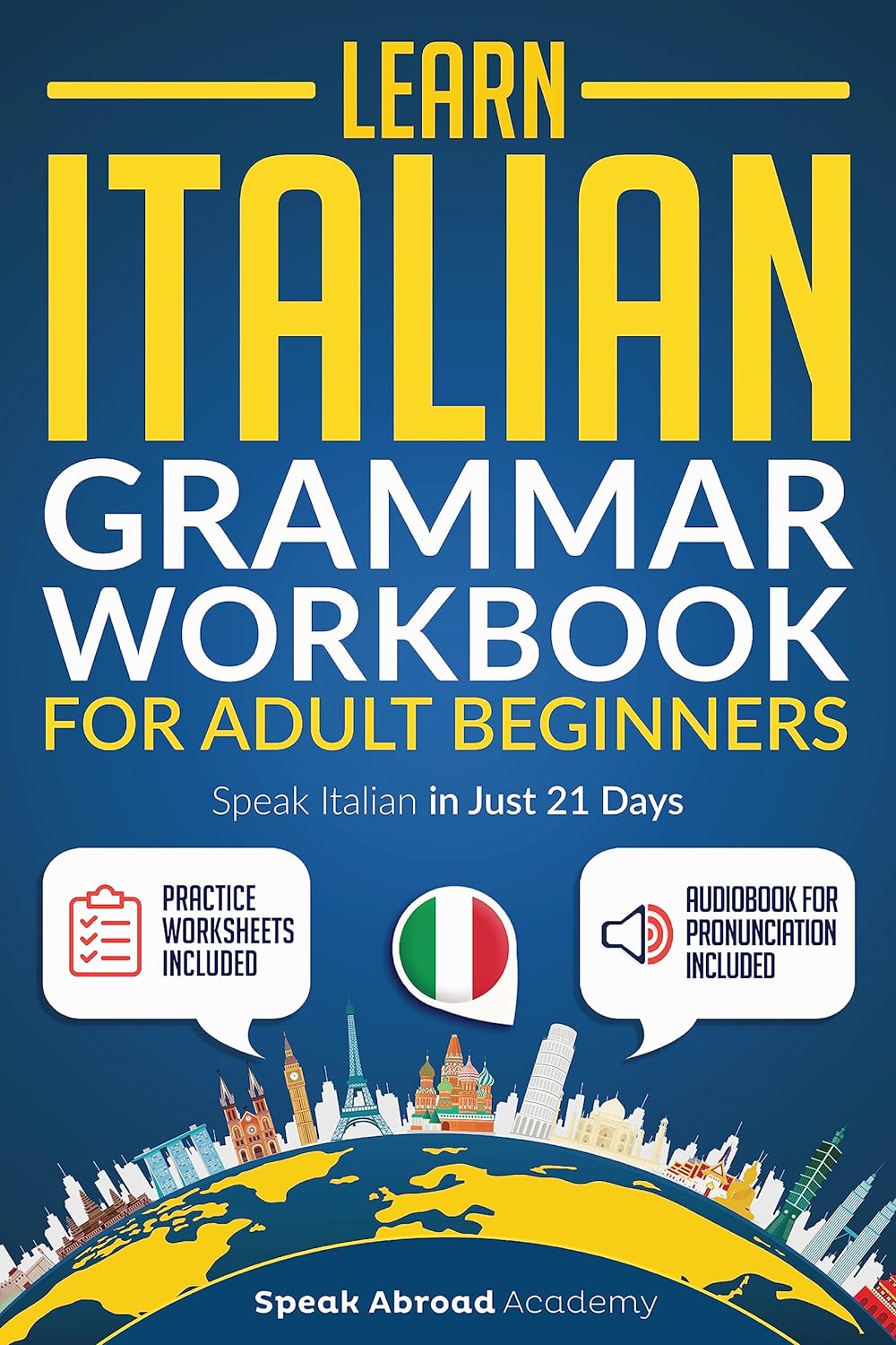 Learn Italian Grammar Workbook For Adult Beginners Speak Abroad Academy