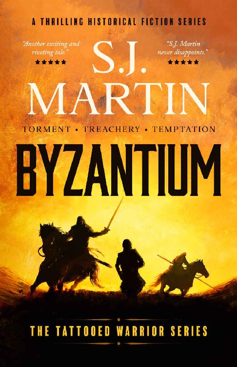 Byzantium Torment Treachery Temptation Sj Martin
