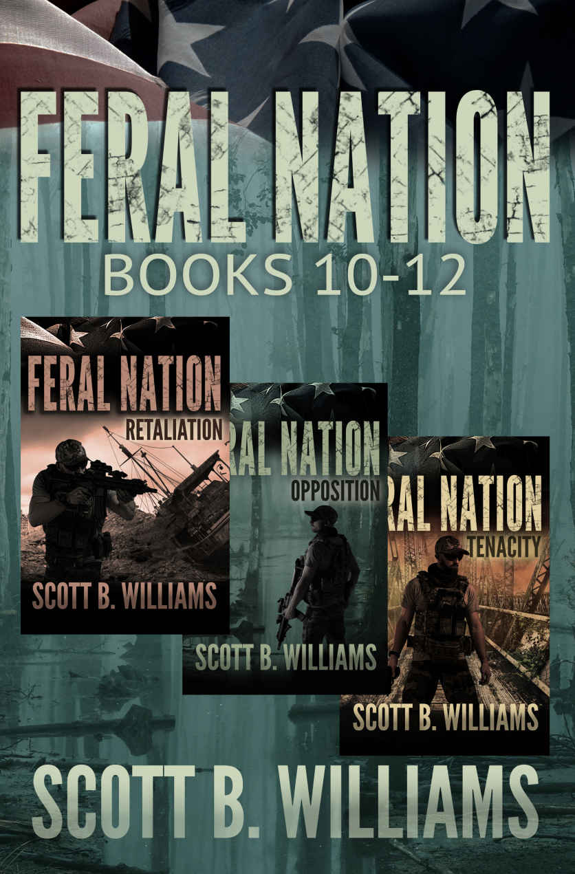 Feral Nation Series Books 1012 Retaliation Opposition Tenacity Williams