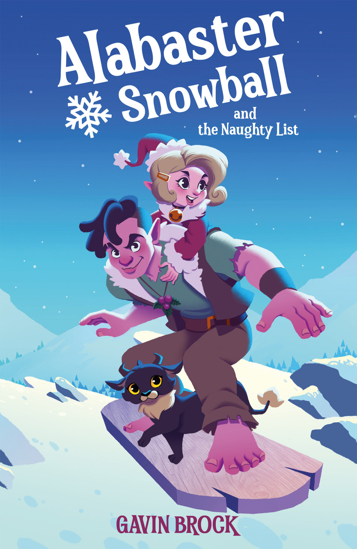 Alabaster Snowball And The Naughty List Gavin Brock