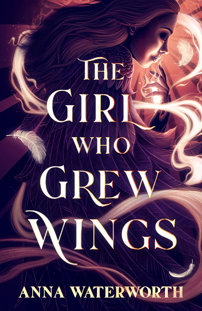 The Girl Who Grew Wings Anna Waterworth