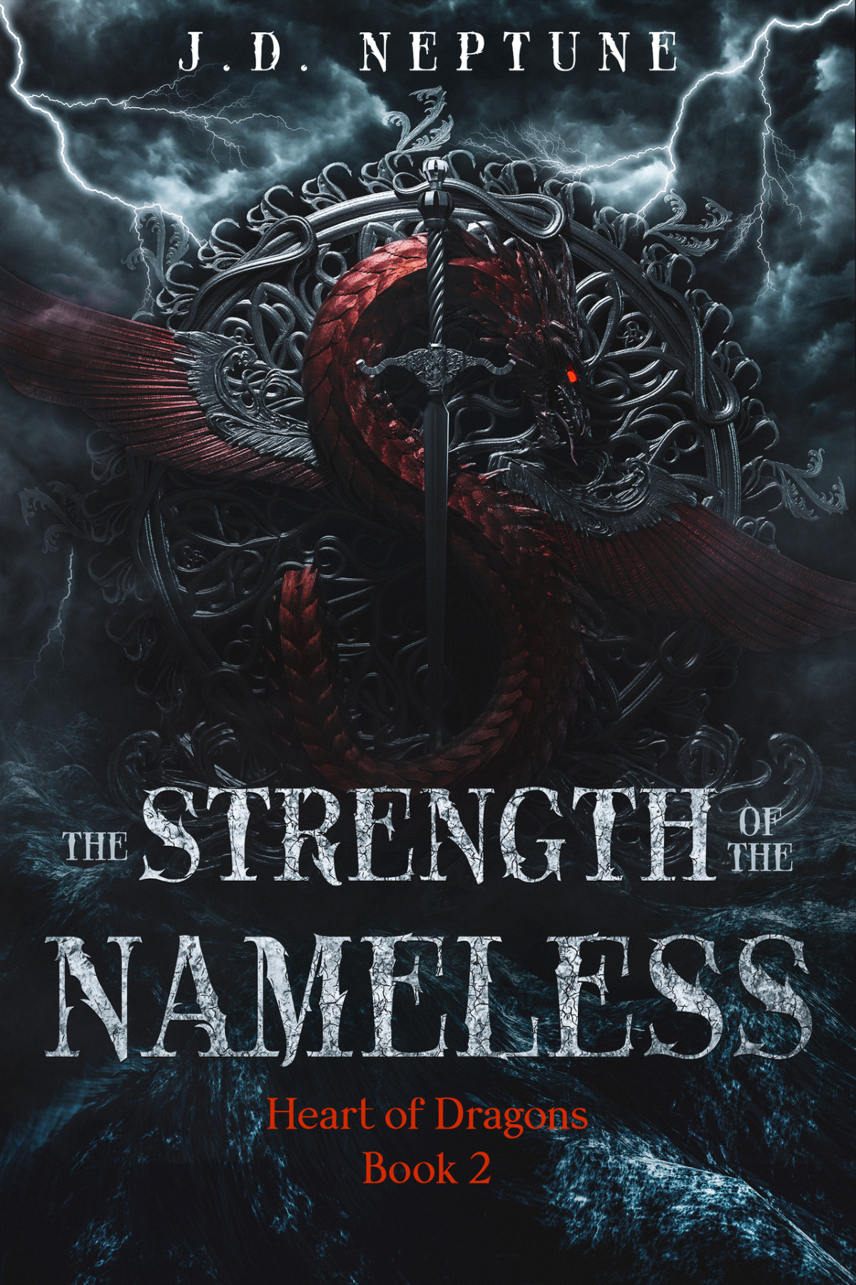 The Strength Of The Nameless Heart Of Dragons Book 2 Jd Neptune