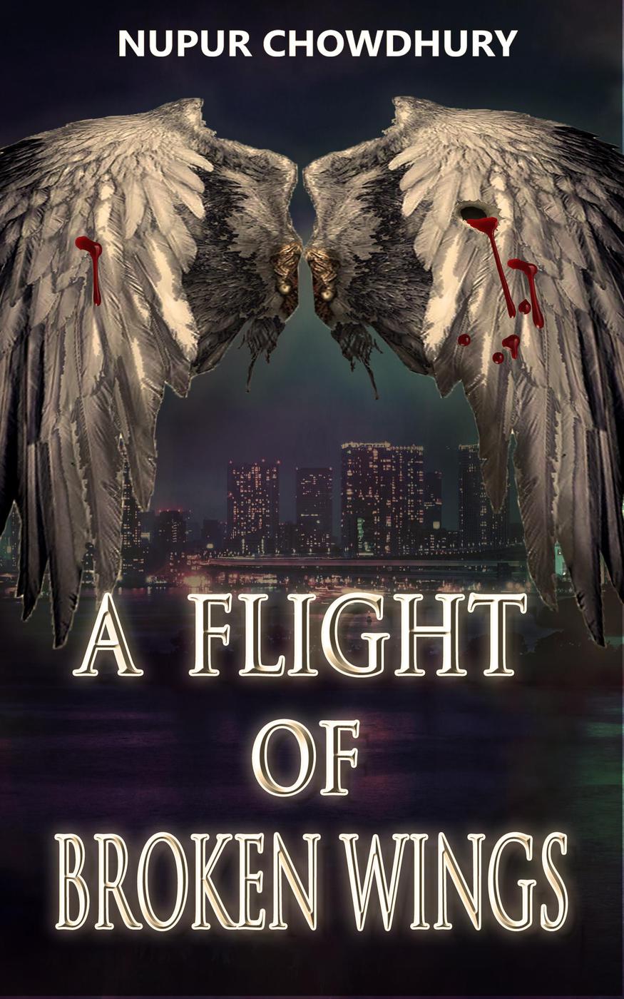 A Flight Of Broken Wings The Aeriel Chronicles 1 Nupur Chowdhury