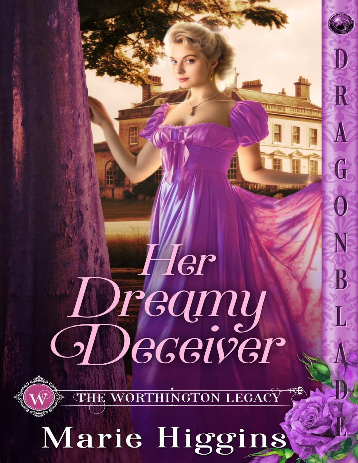 Her Dreamy Deceiver The Worthington Legacy Book 2 Marie Higgins