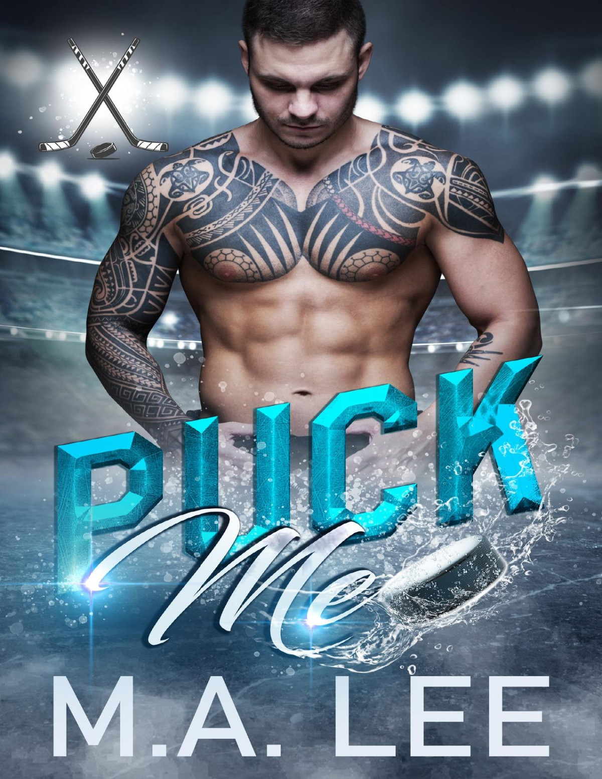 Puck Me A Hockey Romance Puck Me Series Ma Lee
