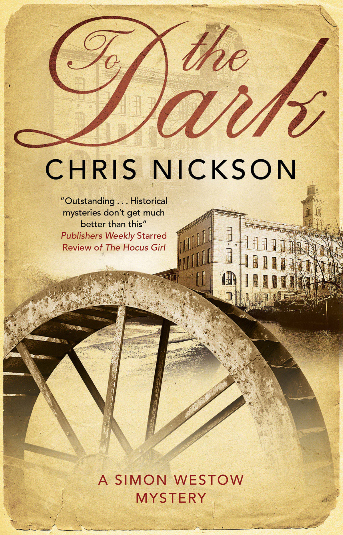 To The Dark Chris Nickson