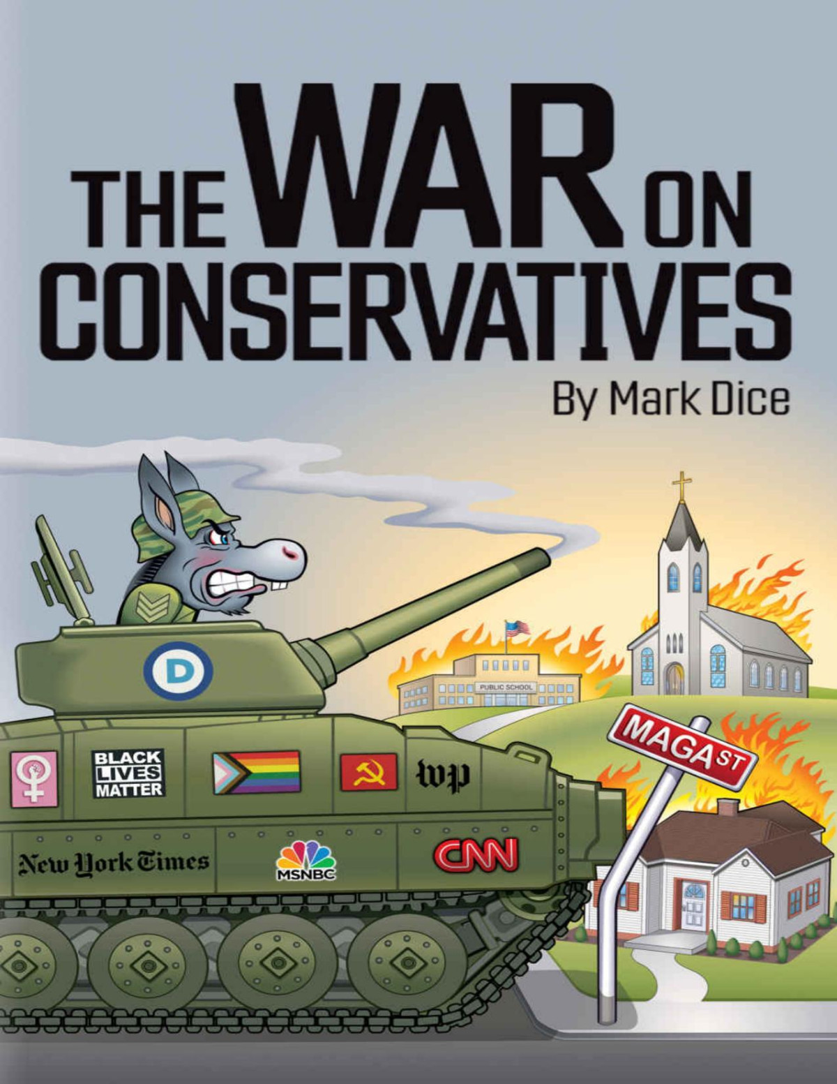 The War On Conservatives Mark Dice