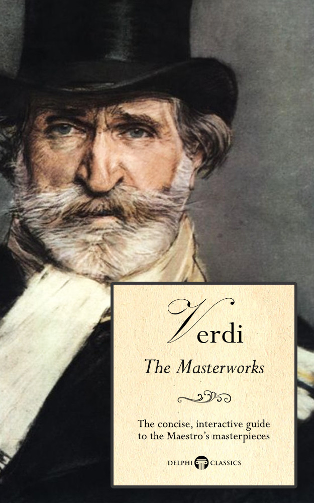 Delphi Great Composers Giuseppe Verdi
