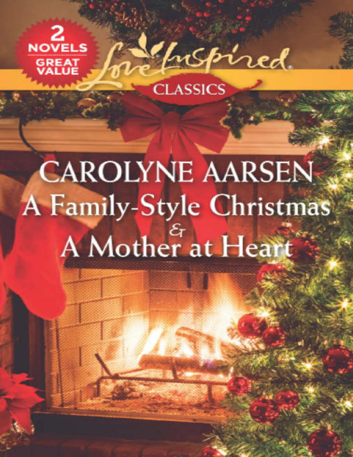 A Familystyle Christmas A Mother At Heart Carolyne Aarsen