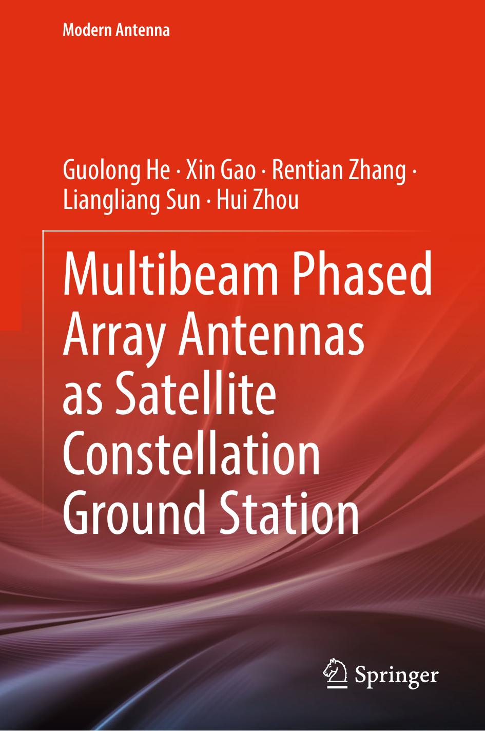 Multibeam Phased Array Antennas As Satellite Constellation Ground Station Guolong He