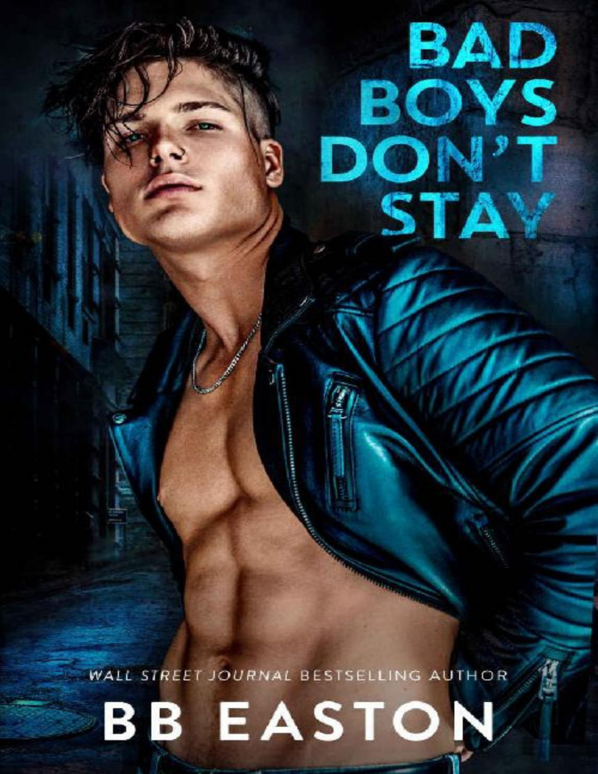 Bad Boys Dont Stay Bad Boys Dont Die Book 2 Bb Easton