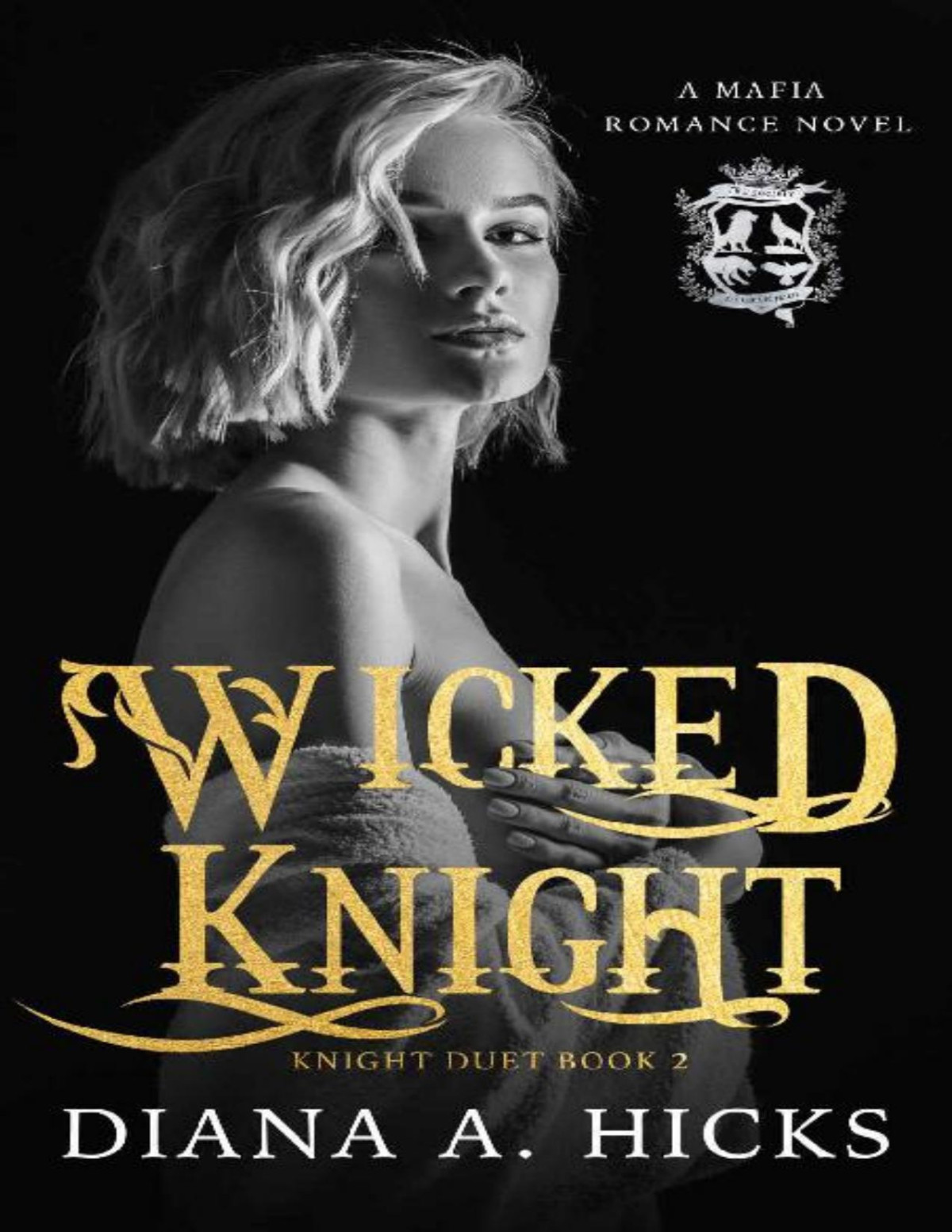 Wicked Knight 2 Diana A Hicks