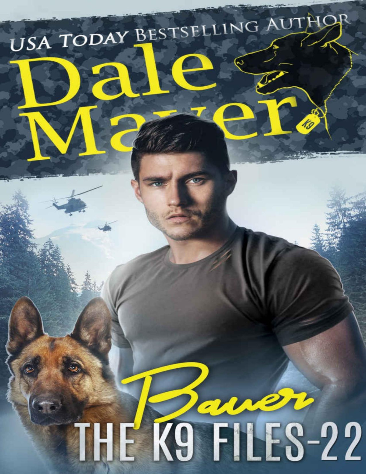 Bauer The K9 Files Book 22 Dale Mayer