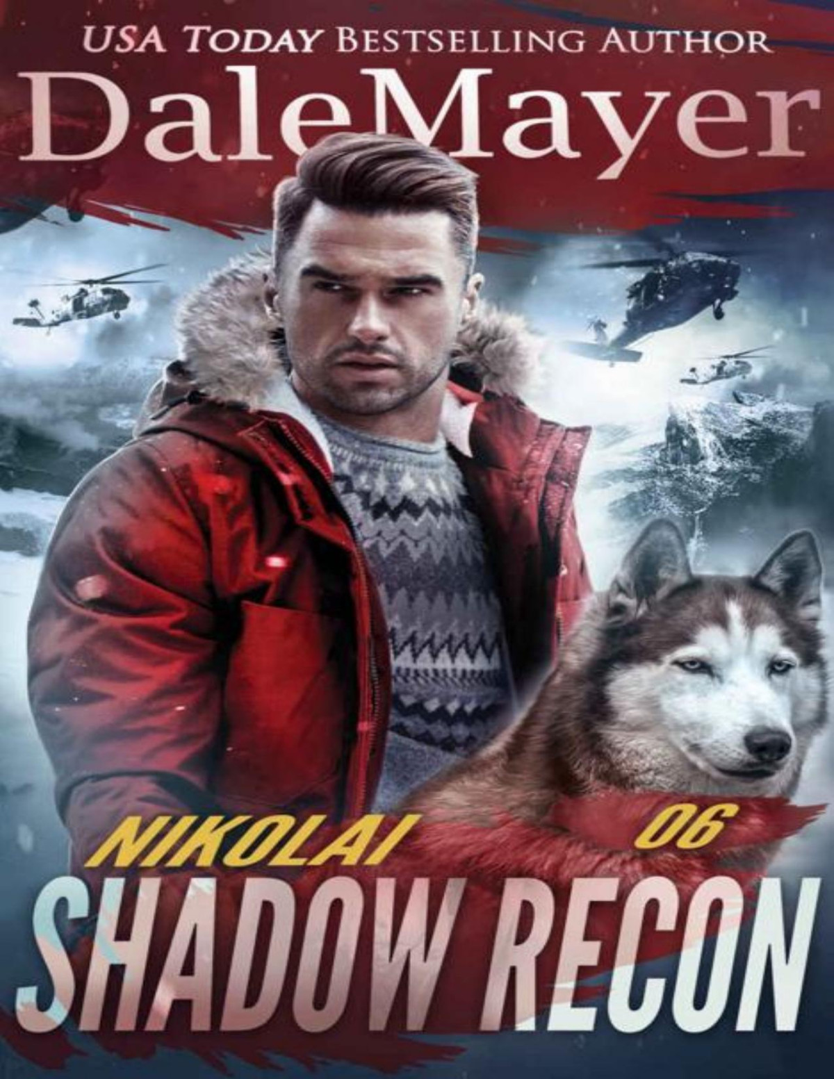 Nikolai Shadow Recon Book 6 Dale Mayer