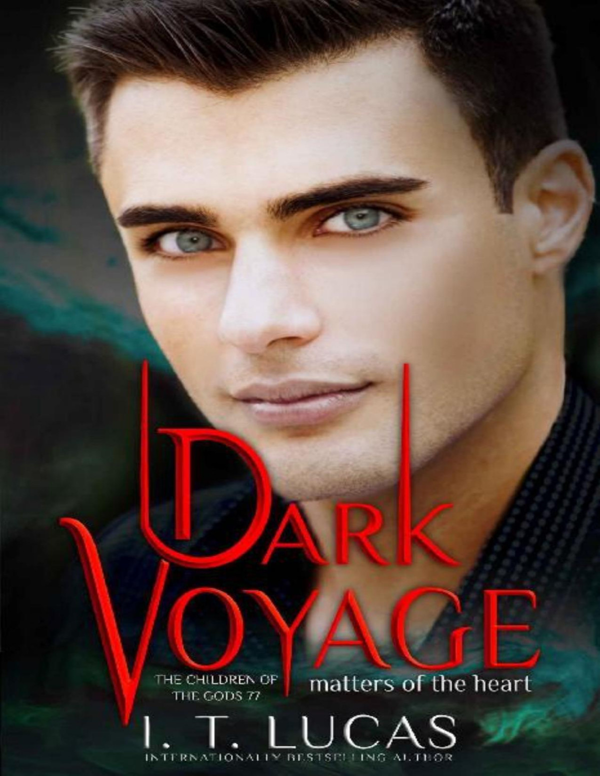 Dark Voyage Matters Of The Heart I T Lucas