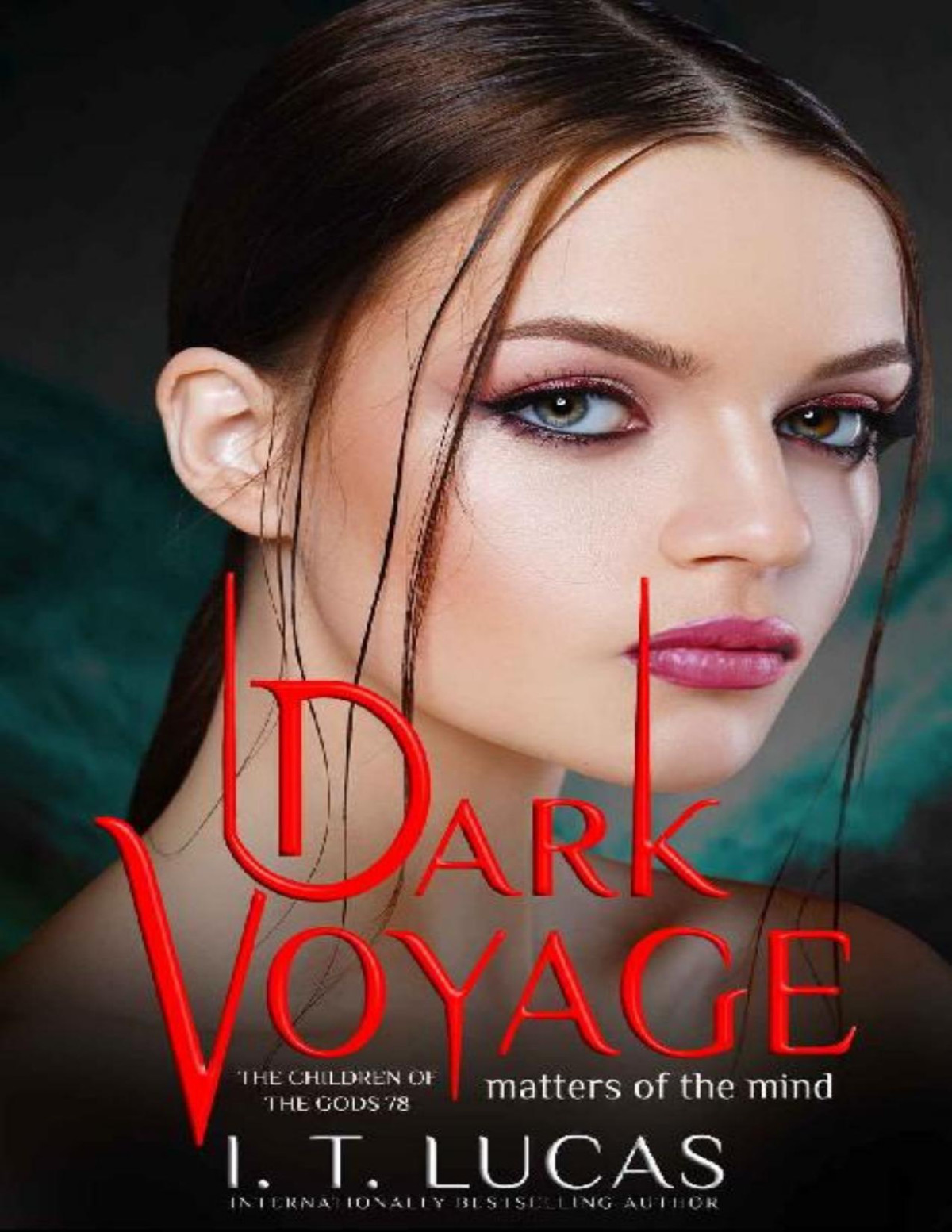Dark Voyage Matters Of The Mind The Children Of The Gods Paranormal Romance Book 78 I T Lucas