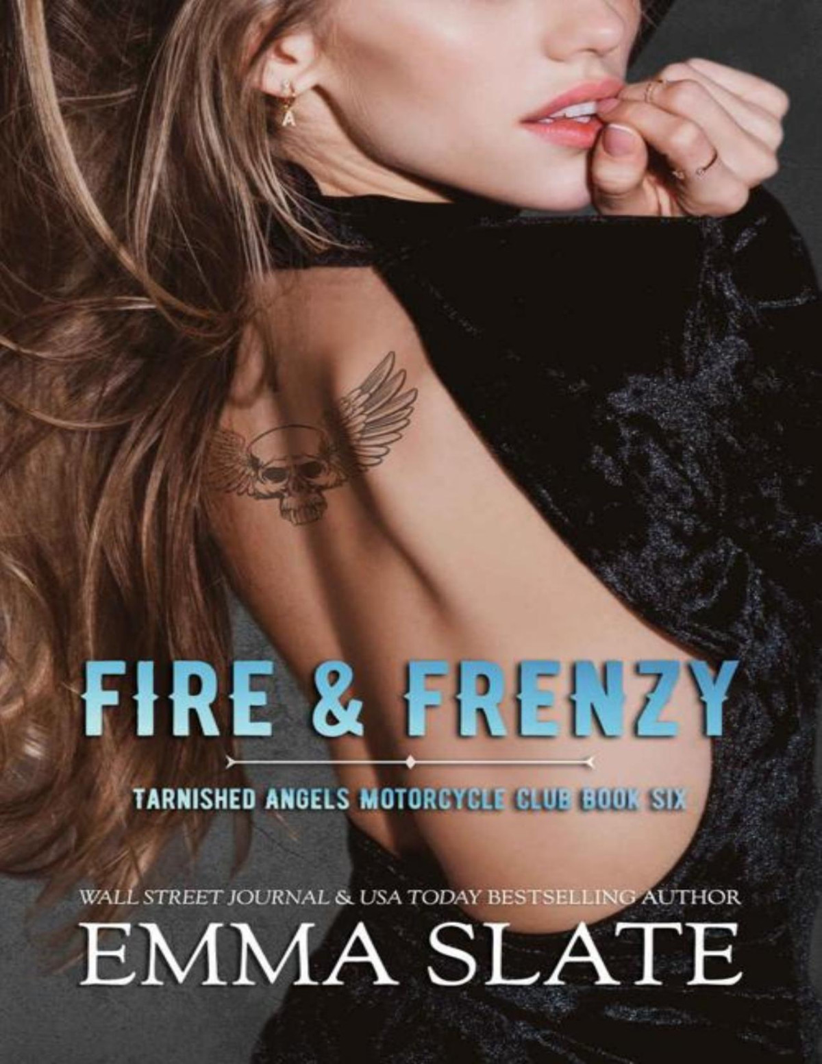 Fire Frenzy Tarnished Angels Mc Book Six Emma Slate