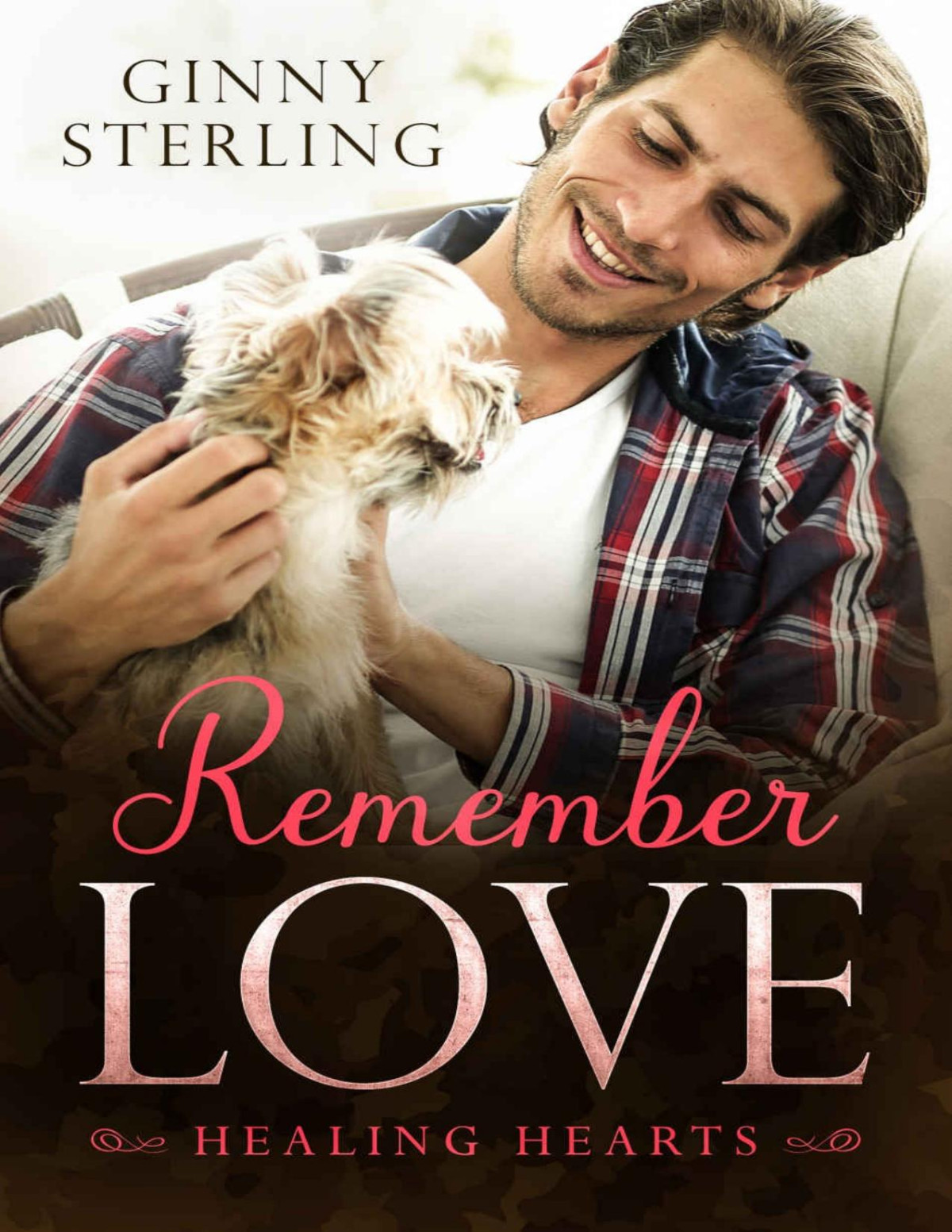 Remember Love Healing Hearts Book 3 Converted Ginny Sterling