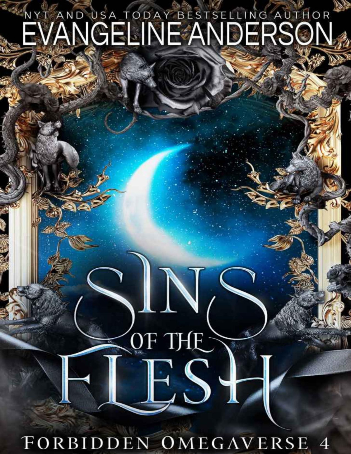 Sins Of The Flesh Forbidden Omegaverse Book 4 Evangeline Anderson