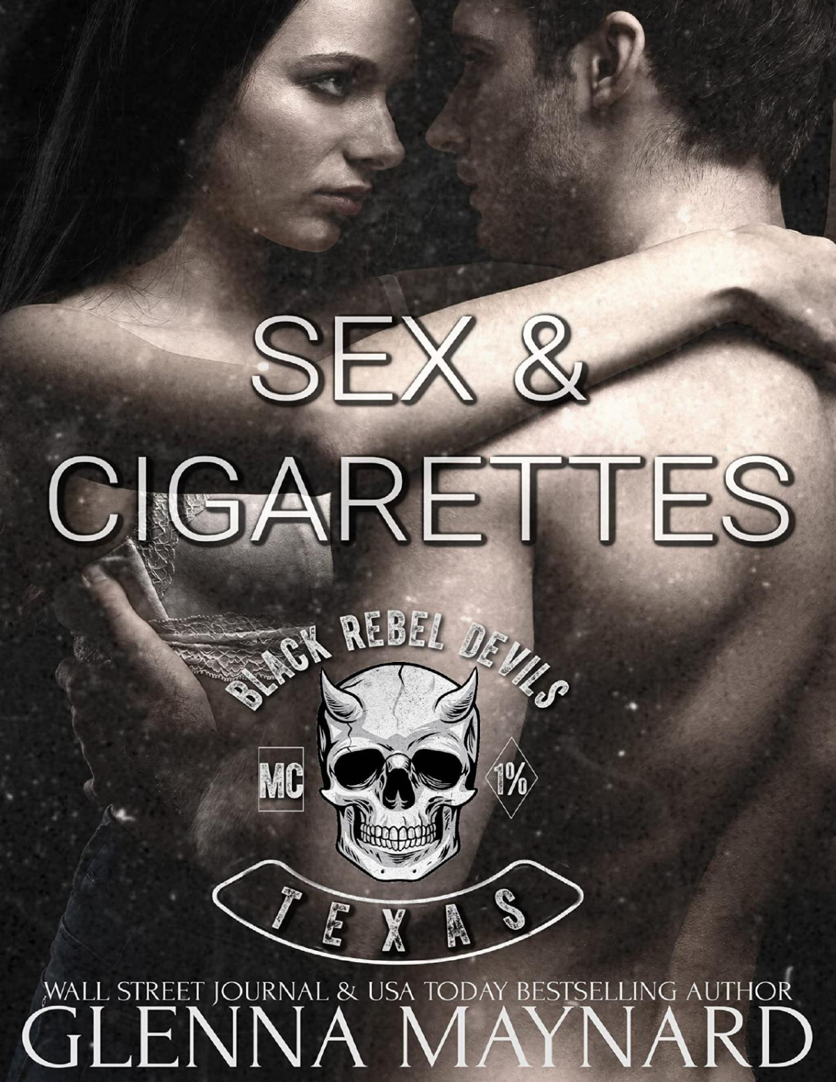 Sex Cigarettes Black Rebel Devils Mc 3 Glenna Maynard