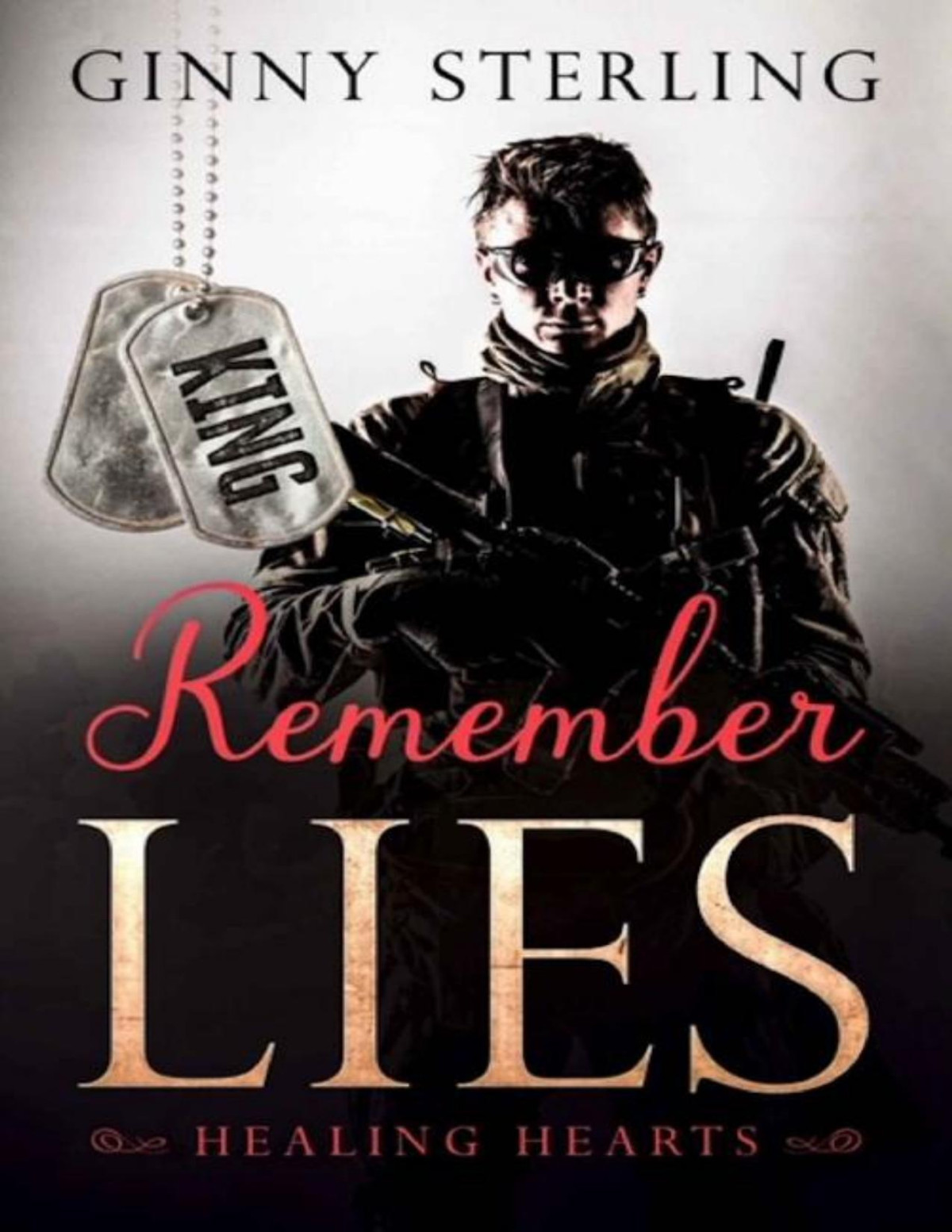 Remember Lies Healing Hearts Book 16 Converted Ginny Sterling