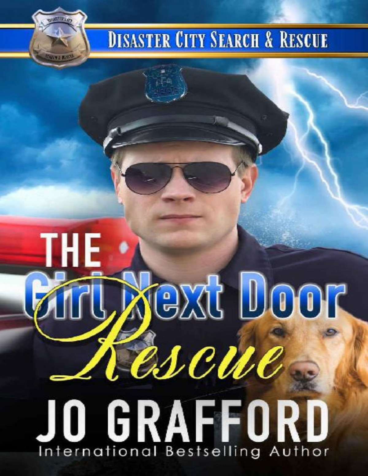 The Girl Next Door Rescue A K9 Handler Romance Disaster City Search Rescue 17 Jo Grafford