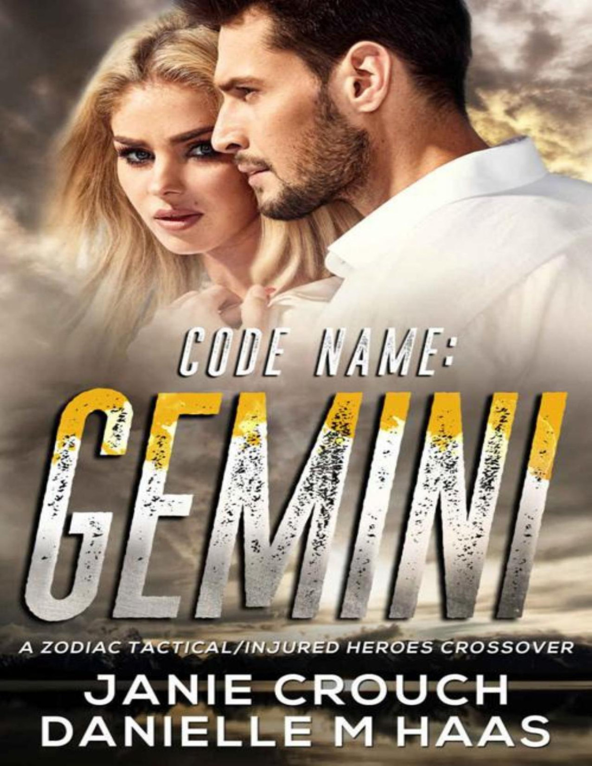 Code Name Gemini Janie Crouch Danielle M Haas