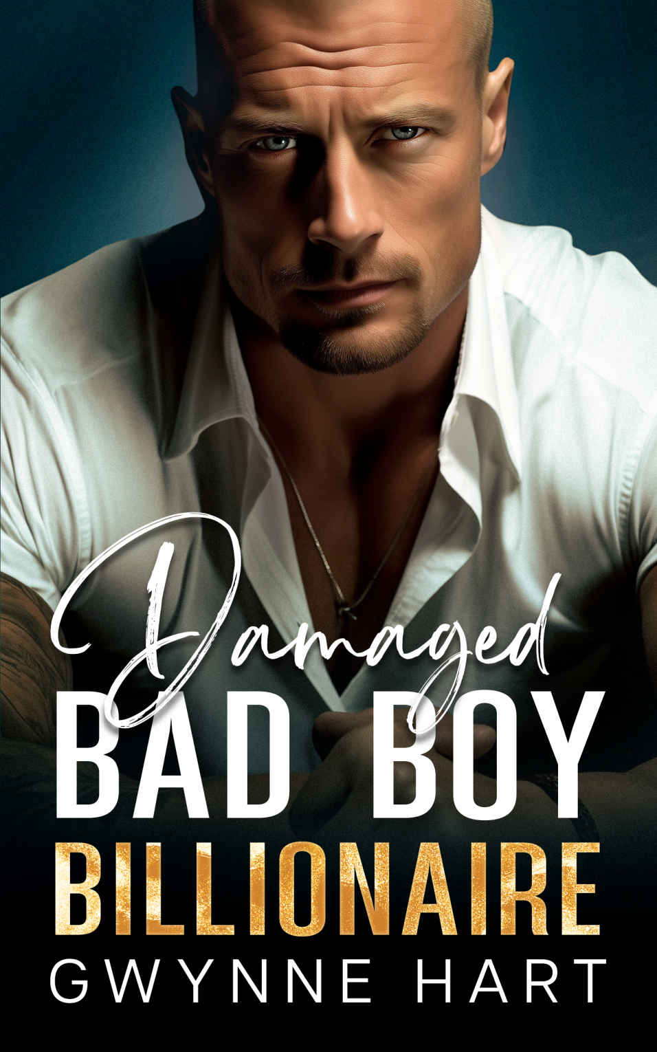 Damaged Bad Boy Billionaire Hart Gwynne