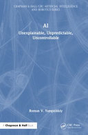 Ai Unexplainable Unpredictable Uncontrollable 1st Edition Roman V Yampolskiy