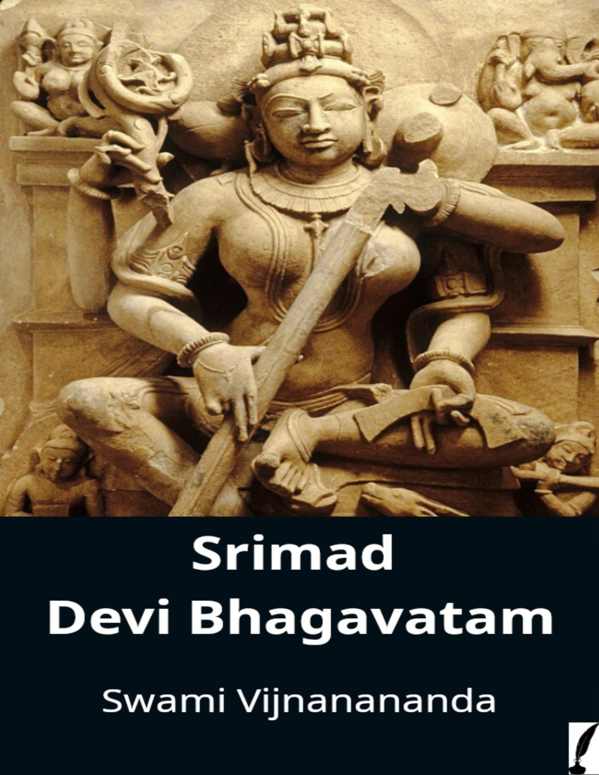 Srimad Devi Bhagavatam Swami Vijnanananda