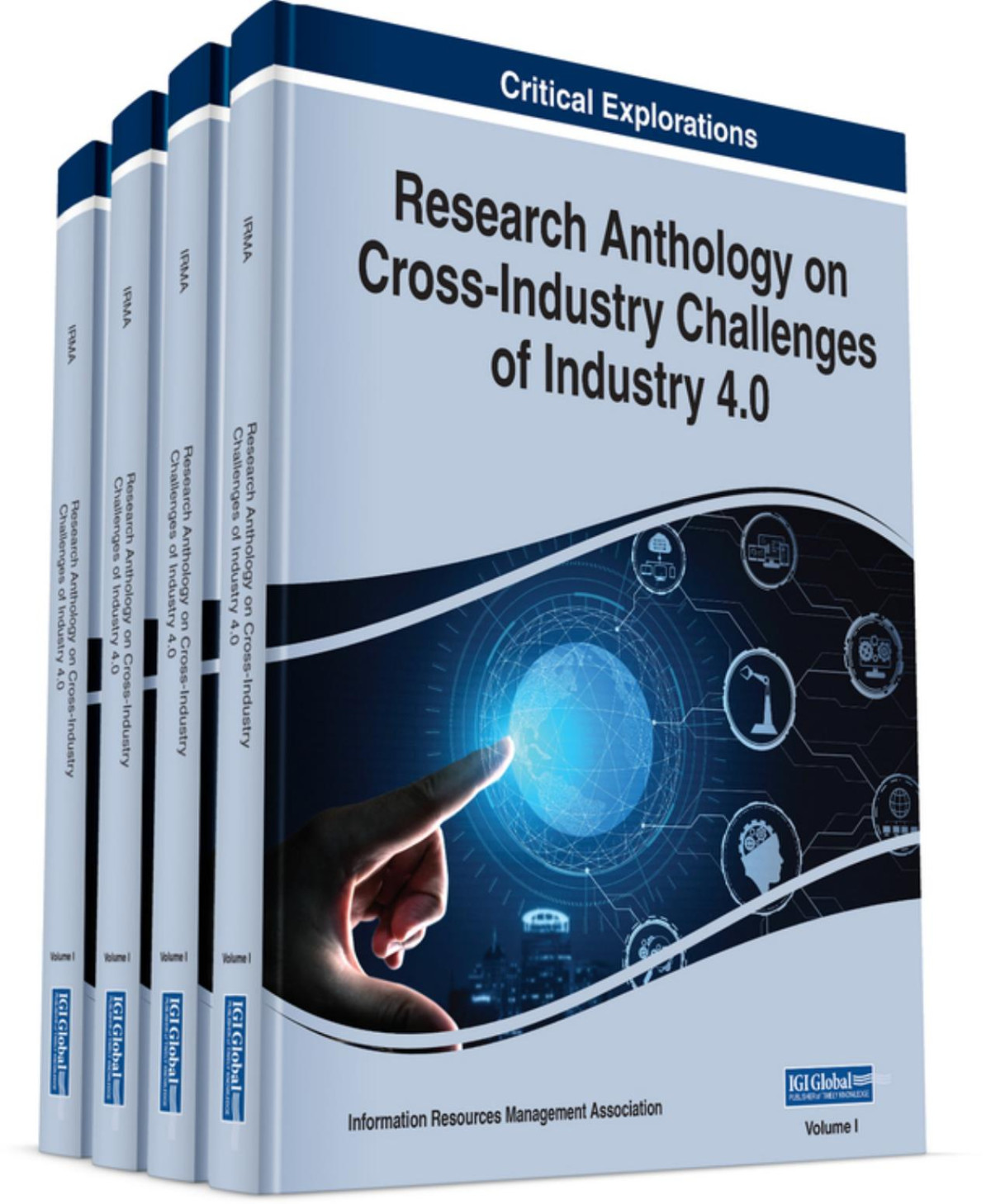 Research Anthology On Crossindustry Challenges Of Industry 40 4 Volumes Information Resources Management Association