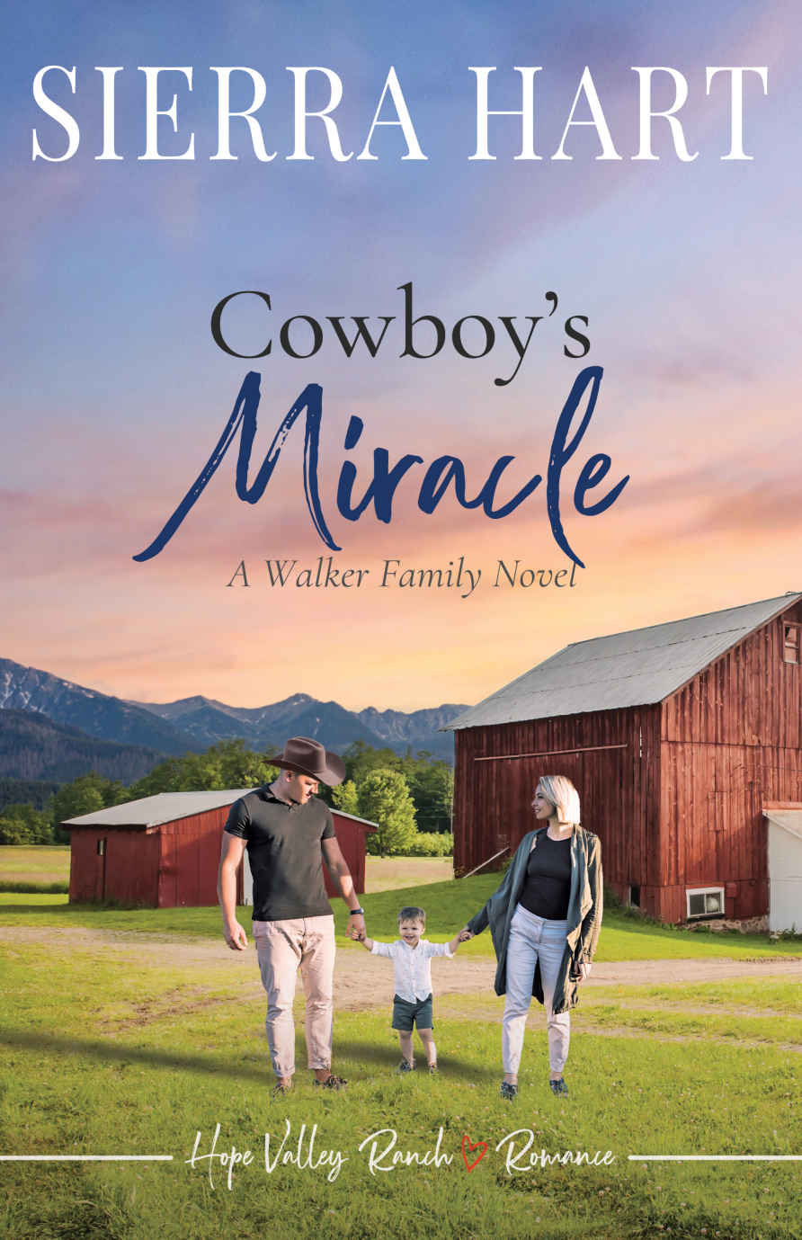 Cowboys Miracle A Walker Family Saga Hart Sierra
