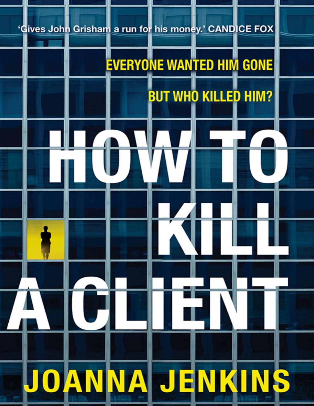 How To Kill A Client Joanna Jenkins