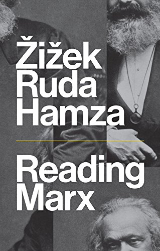 Reading Marx 1st Edition Zizek Slavoj Ruda Frank Hamza Agon