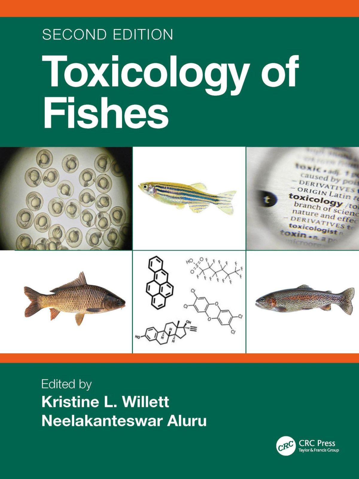 Toxicology Of Fishes 2nd Edition Kristine L Willett Neelakanteswar Aluru
