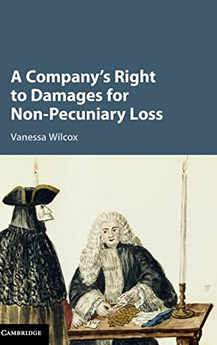 A Companys Right To Damages For Nonpecuniary Loss 1st Edition Wilcox