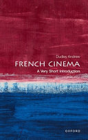French Cinema A Very Short Introduction Dudley Andrew
