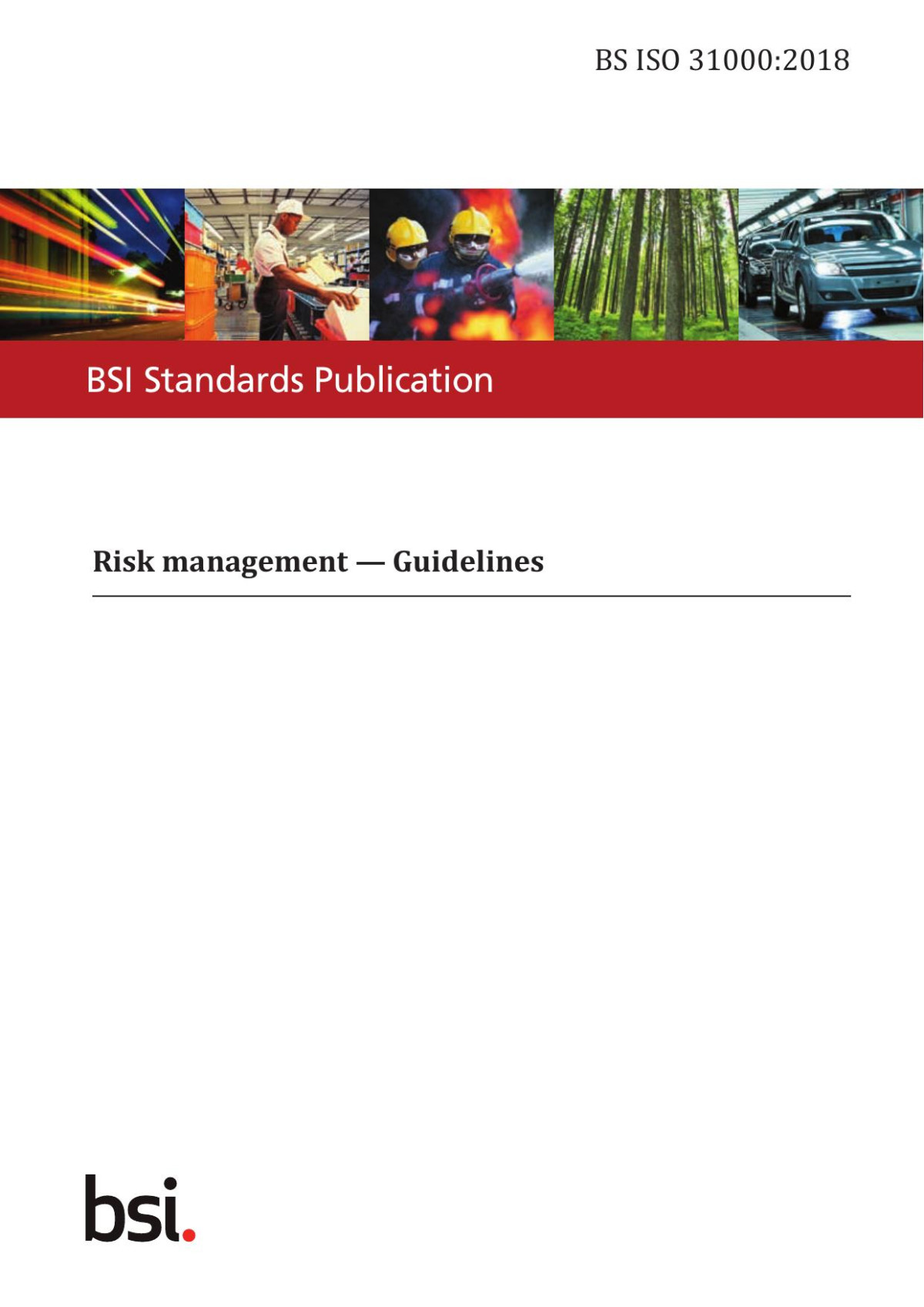 Bs Iso 310002018 Risk Management Guidelines Iso 310002018e The British Standards Institution