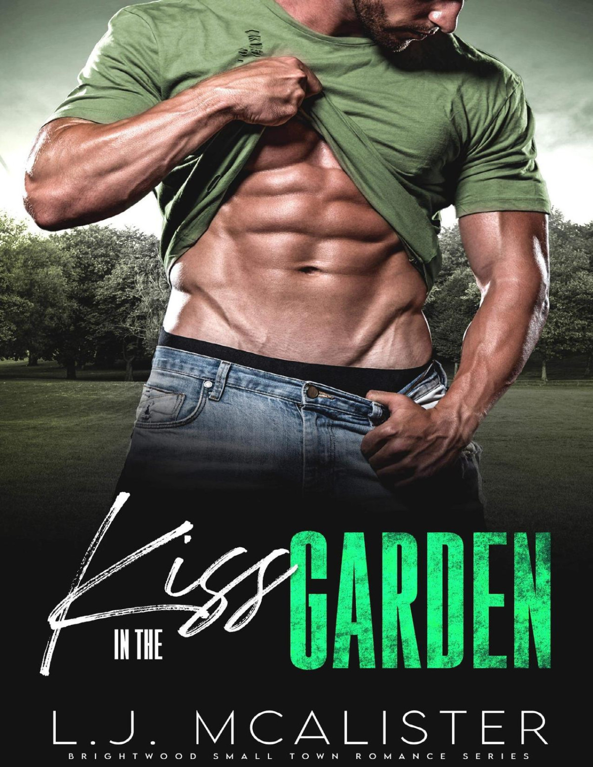 Kiss In The Garden Brightwood Small Town Romance Series Lj Mcalister