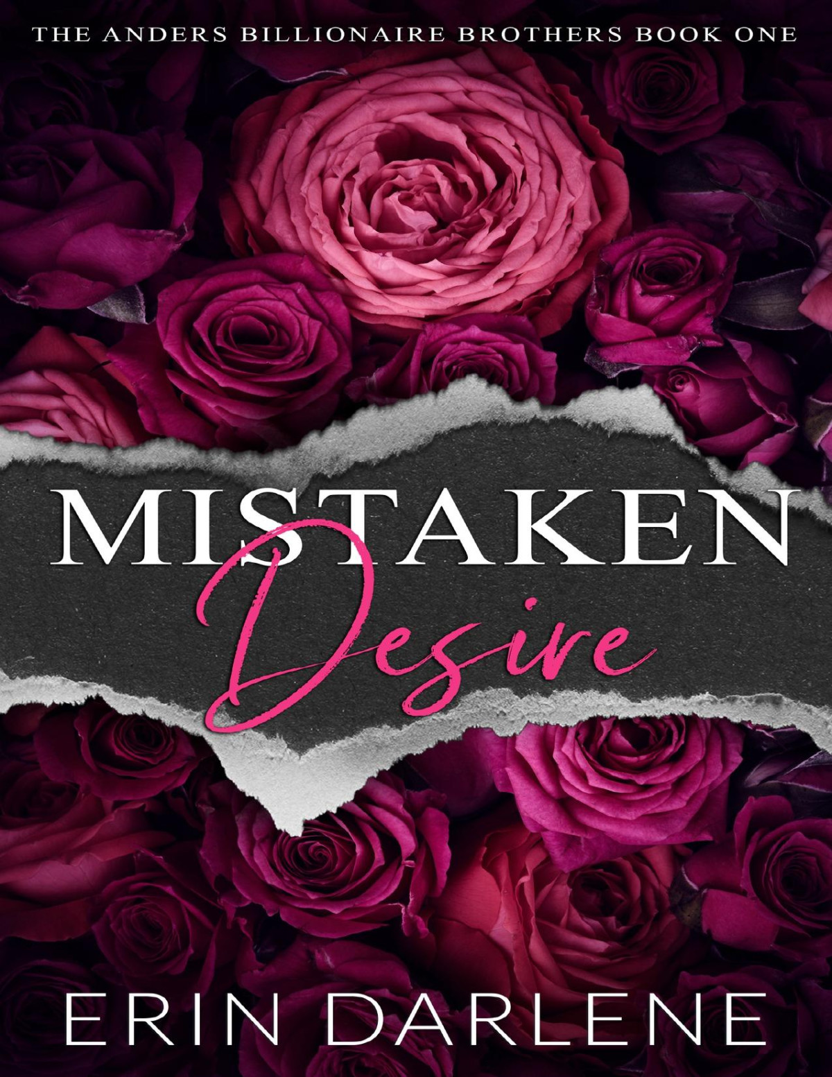 Mistaken Desire A Forbidden Lovers Billionaire Office Romance Erin Darlene