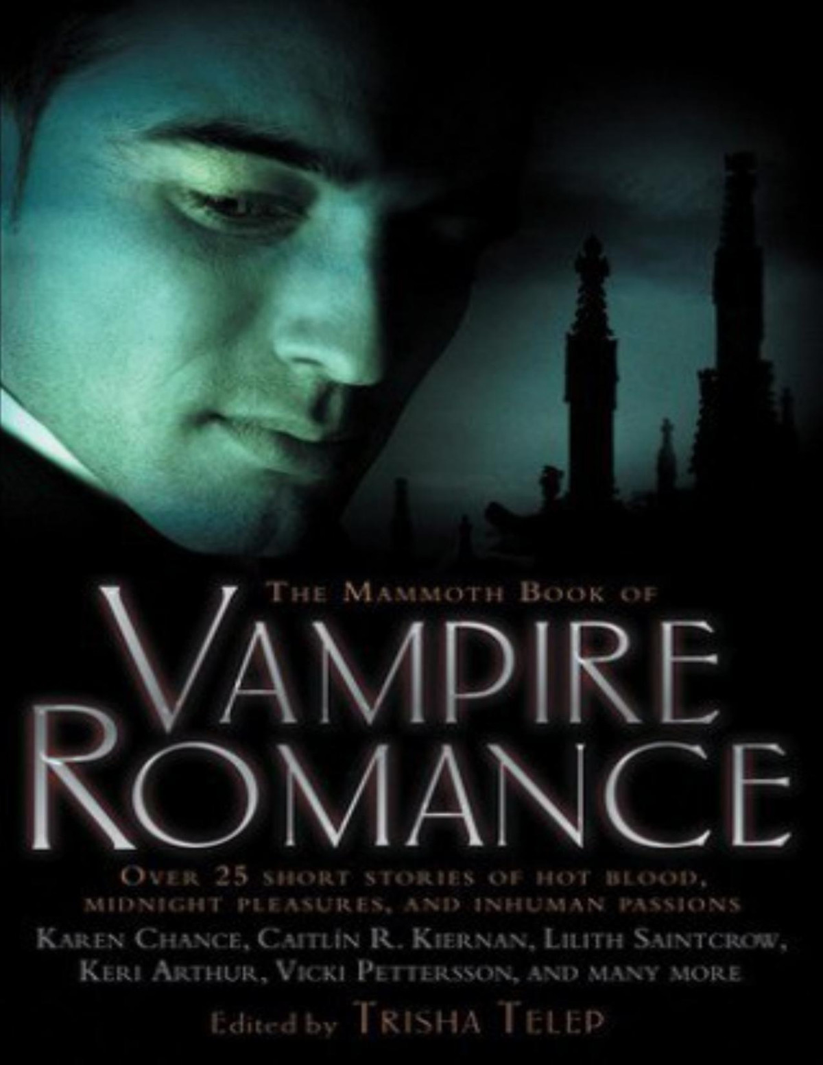 The Mammoth Book Of Vampire Romance Mandy M Roth