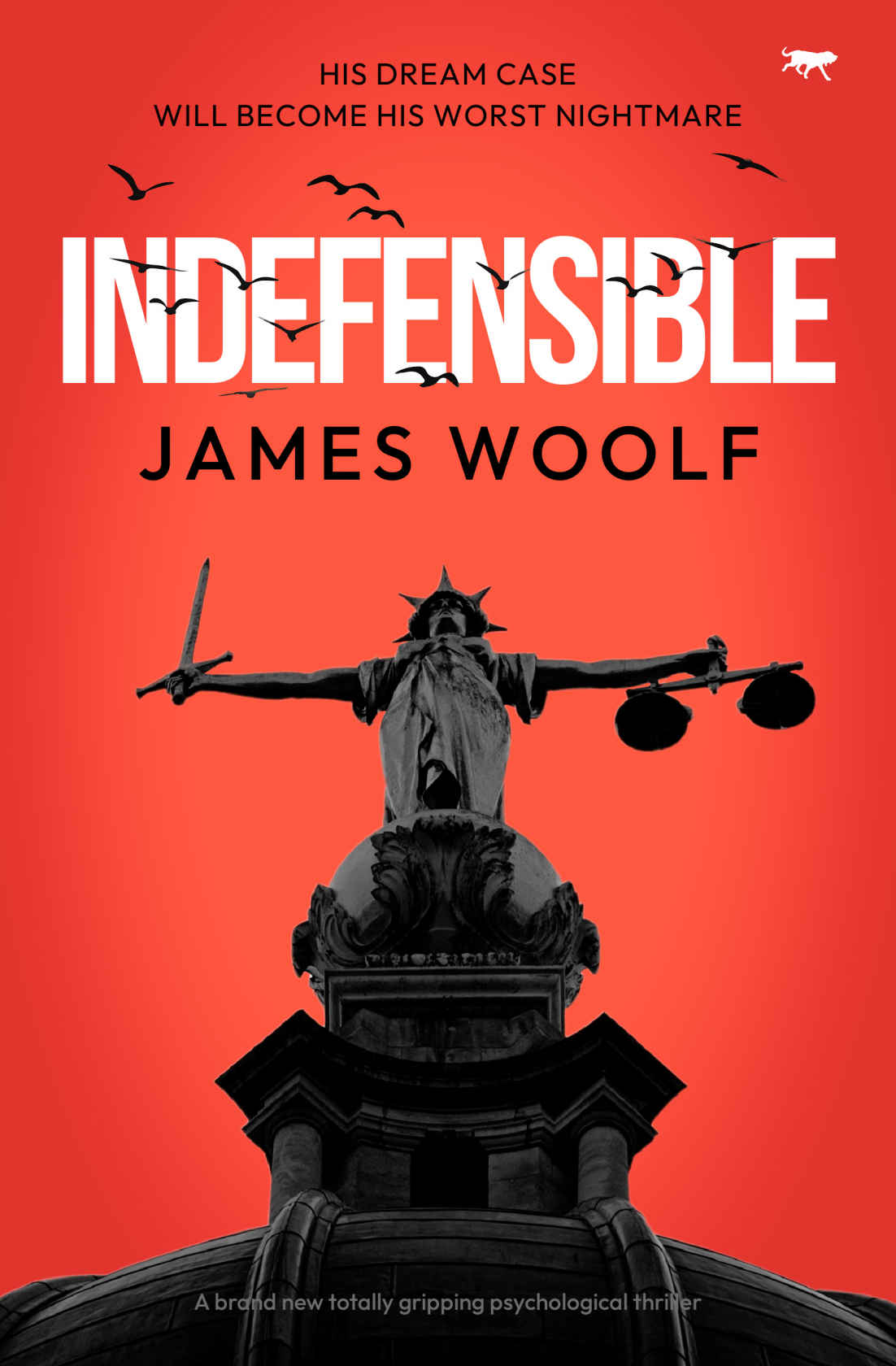 Indefensible Woolf James