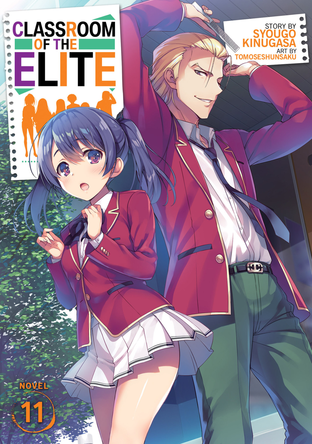 Classroom Of The Elite Light Novel Vol 11 Kinugasa Syougo